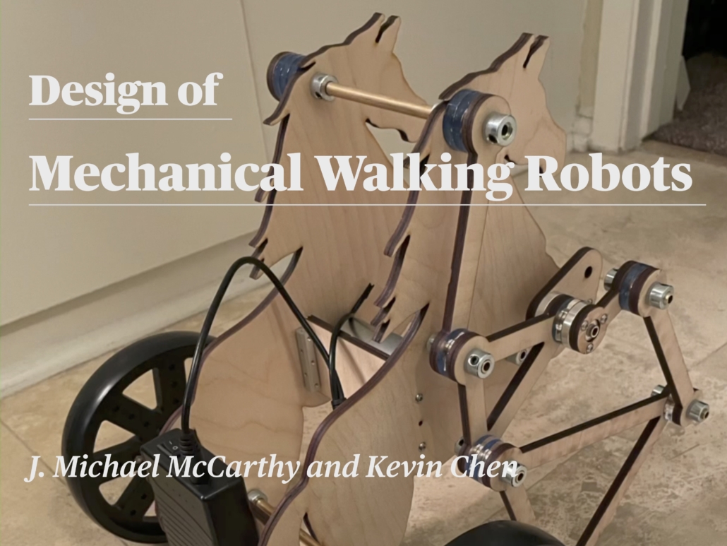 Design of Mechanical Walking Robots